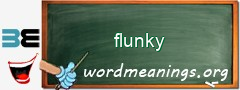 WordMeaning blackboard for flunky